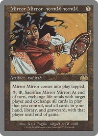 Mirror Mirror, Unglued