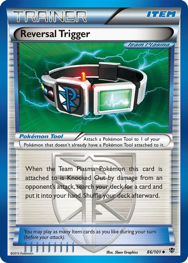 Reversal Trigger (Team Plasma)