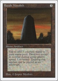 Basalt Monolith, Unlimited Edition