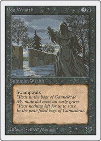 Bog Wraith, Unlimited Edition