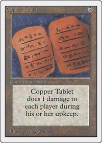 Copper Tablet, Unlimited Edition