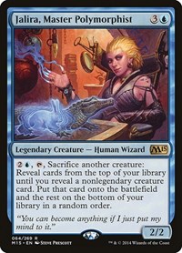 Jalira, Master Polymorphist, Magic 2015 (M15)
