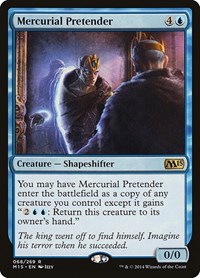 Mercurial Pretender, Magic 2015 (M15)