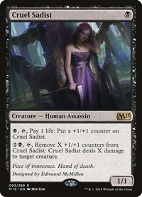 Cruel Sadist, Magic 2015 (M15)