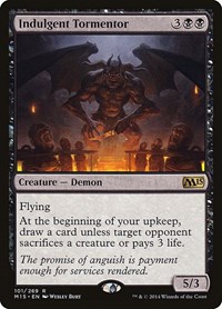 Indulgent Tormentor, Magic 2015 (M15)
