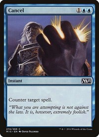 Cancel, Magic 2015 (M15)