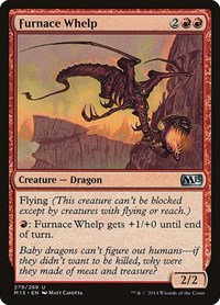 Furnace Whelp, Magic 2015 (M15)
