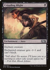 Crippling Blight, Magic 2015 (M15)