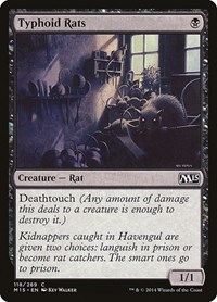 Typhoid Rats, Magic 2015 (M15)