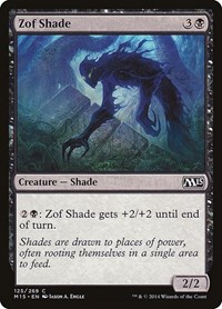 Zof Shade, Magic 2015 (M15)