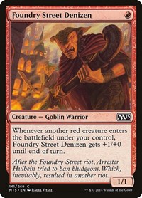 Foundry Street Denizen, Magic 2015 (M15)