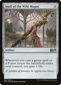 Staff of the Wild Magus, Magic 2015 (M15)