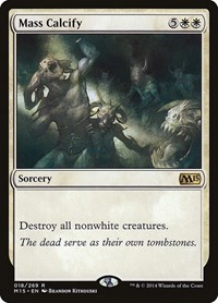 Mass Calcify, Magic 2015 (M15)