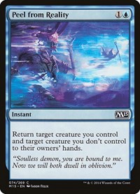 Peel from Reality, Magic 2015 (M15)