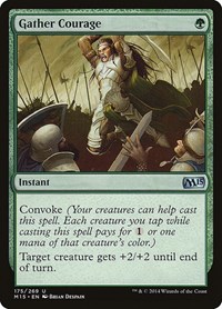 Gather Courage, Magic 2015 (M15)
