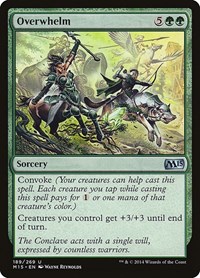 Overwhelm, Magic 2015 (M15)
