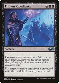 Endless Obedience, Magic 2015 (M15)