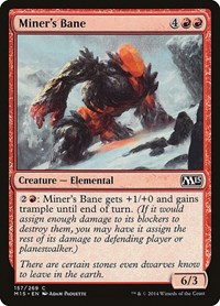 Miner's Bane, Magic 2015 (M15)