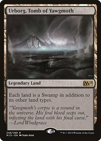 Urborg, Tomb of Yawgmoth, Magic 2015 (M15)