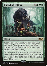 Chord of Calling, Magic 2015 (M15)