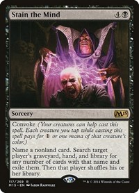 Stain the Mind, Magic 2015 (M15)