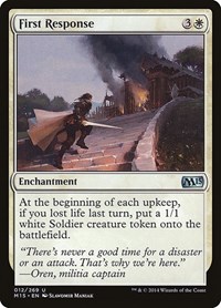 First Response, Magic 2015 (M15)