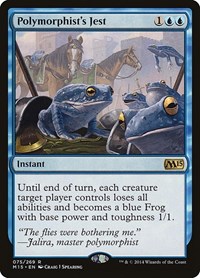 Polymorphist's Jest, Magic 2015 (M15)
