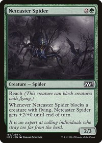 Netcaster Spider, Magic 2015 (M15)