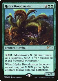 Hydra Broodmaster, Unique and Miscellaneous Promos