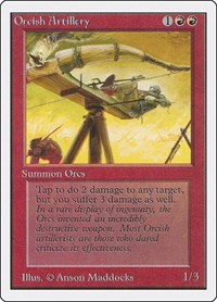 Orcish Artillery, Unlimited Edition