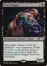 Brain Maggot, FNM Promos