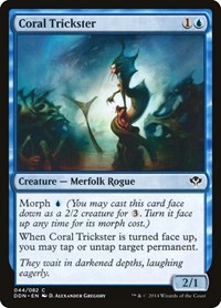 Coral Trickster, Duel Decks: Speed vs. Cunning