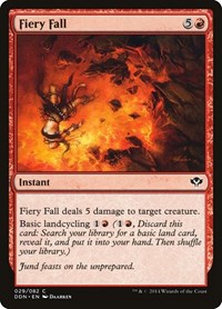 Fiery Fall, Duel Decks: Speed vs. Cunning