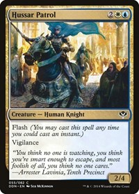 Hussar Patrol, Duel Decks: Speed vs. Cunning