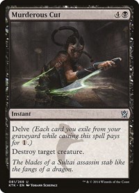 Murderous Cut, Khans of Tarkir