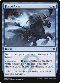 Force Away, Khans of Tarkir