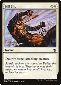 Kill Shot, Khans of Tarkir