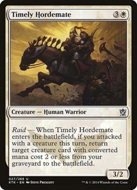 Timely Hordemate, Khans of Tarkir