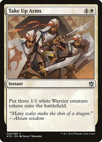 Take Up Arms, Khans of Tarkir