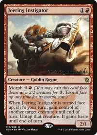 Jeering Instigator, Prerelease Cards