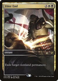 Utter End, Game Day & Store Championship Promos