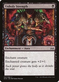 Unholy Strength, Duel Decks: Anthology