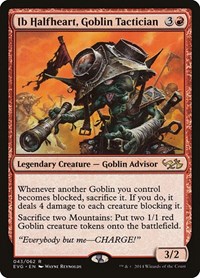 Ib Halfheart, Goblin Tactician, Duel Decks: Anthology