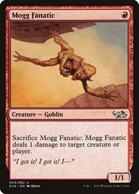 Mogg Fanatic, Duel Decks: Anthology