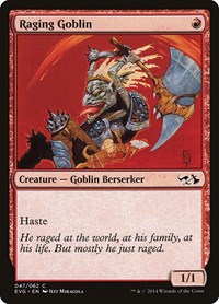 Raging Goblin, Duel Decks: Anthology