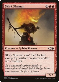 Skirk Shaman, Duel Decks: Anthology