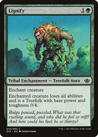 Lignify, Duel Decks: Anthology