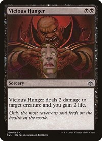 Vicious Hunger, Duel Decks: Anthology