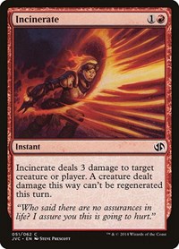 Incinerate, Duel Decks: Anthology