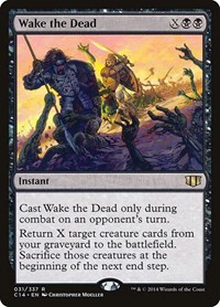 Wake the Dead, Commander 2014